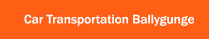 Car Transportation Ballygunge