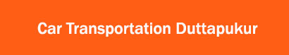 Car Transportation Duttapukur