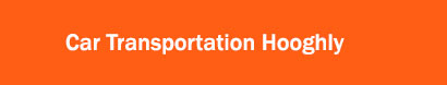 Car Transportation Hooghly