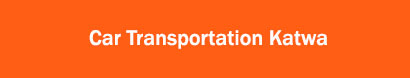 Car Transportation Katwa