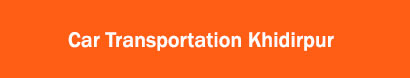 Car Transportation Khidirpur