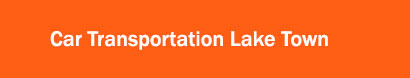 Car Transportation Lake Town