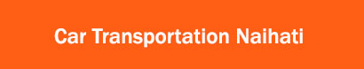 Car Transportation Naihati