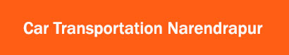 Car Transportation Narendrapur