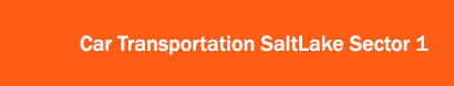 Car Transportation Saltlake Sector 1e