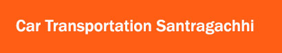 Car Transportation Santragachhi