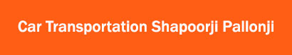 Car Transportation Shapoorji Pallonji