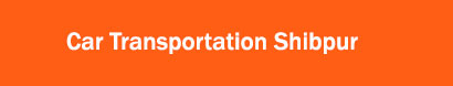 Car Transportation Shibpur